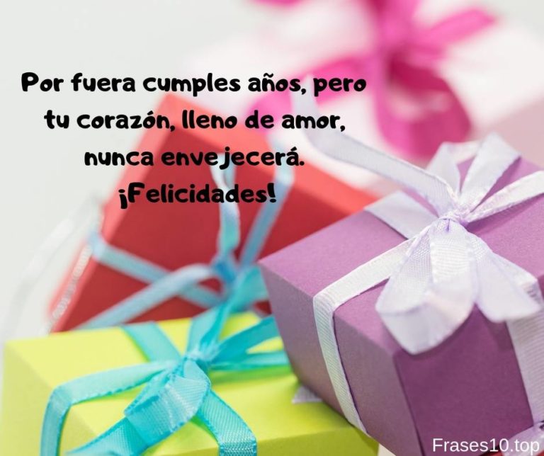 Mensajes Para Felicitar Un Cumpleaños Frases 10top